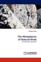 The Metaphysics of Natural Kinds