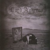 Lord Agheros - Of Beauty And Sadness (CD)