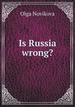 Is Russia wrong?