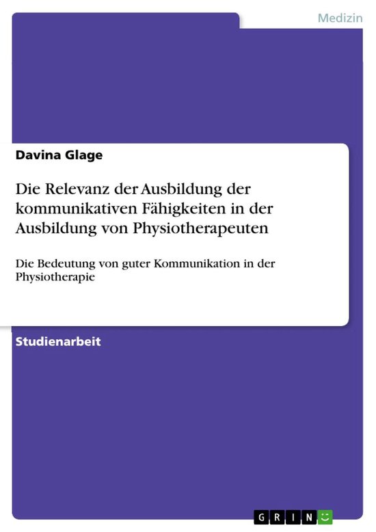 Die Relevanz der Ausbildung der kommunikativen Fähigkeiten  ... - cover