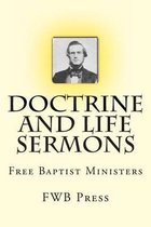 Doctrine and Life Sermons