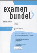 Examenbundel - Geschiedenis 2010/2011 - deel HAVO