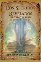 Los Secretos Revelados del Cielo y la Tierra