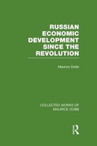 Collected Works of Maurice Dobb- Russian Economic Development Since the Revolution