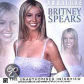 Absolute Britney Spears: The Unauthorised Interview