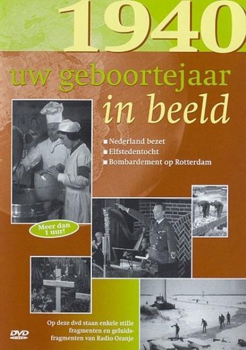 Uw Geboortejaar In Beeld - 1940