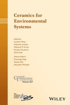 Ceramic Transactions Series 257 - Ceramics for Environmental Systems