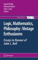 The Western Ontario Series in Philosophy of Science 75 - Logic, Mathematics, Philosophy, Vintage Enthusiasms