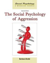 The Social Psychology of Aggression