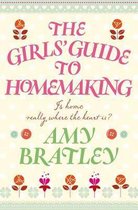 The Girl's Guide to Homemaking