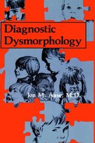 Diagnostic Dysmorphology