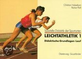 Leichtathletik I. Didaktische Grundlagen. Lauf