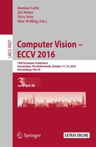 Lecture Notes in Computer Science 9907 - Computer Vision – ECCV 2016