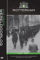 Rotterdam In De Tweede Wereldoorlog