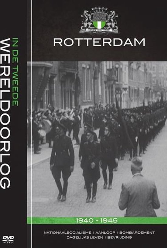 Cover van de film 'Rotterdam In De Tweede Wereldoorlog'
