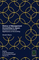 Studies in the Development of Accounting Thought 18 - History of Management Accounting in Japan