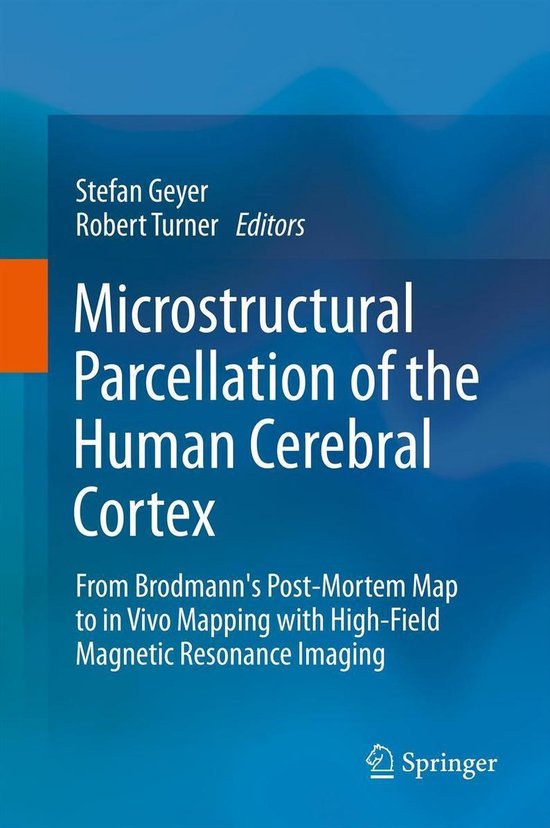 Microstructural Parcellation of the Human Cerebral Cortex - cover