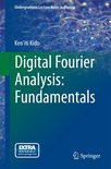 Undergraduate Lecture Notes in Physics - Digital Fourier Analysis: Fundamentals