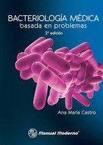 Bacteriología médica basada en problemas