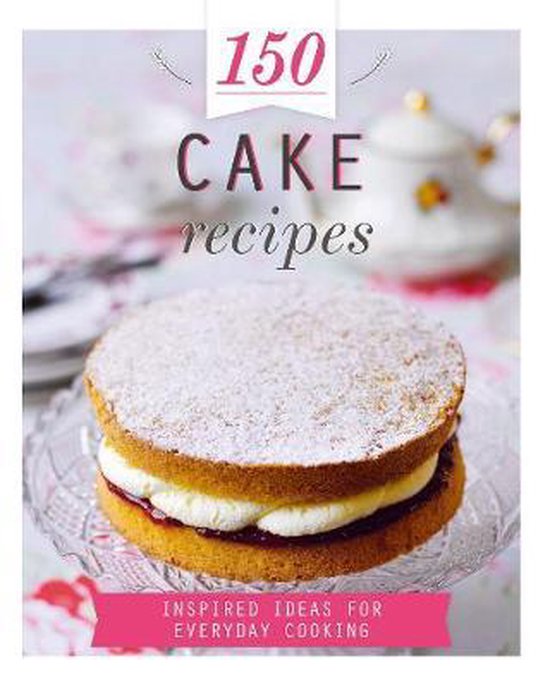 150 Cake Recipes - cover