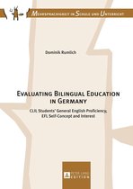 Mehrsprachigkeit in Schule und Unterricht 15 - Evaluating Bilingual Education in Germany