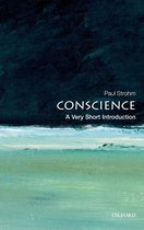 Very Short Introductions - Conscience: A Very Short Introduction