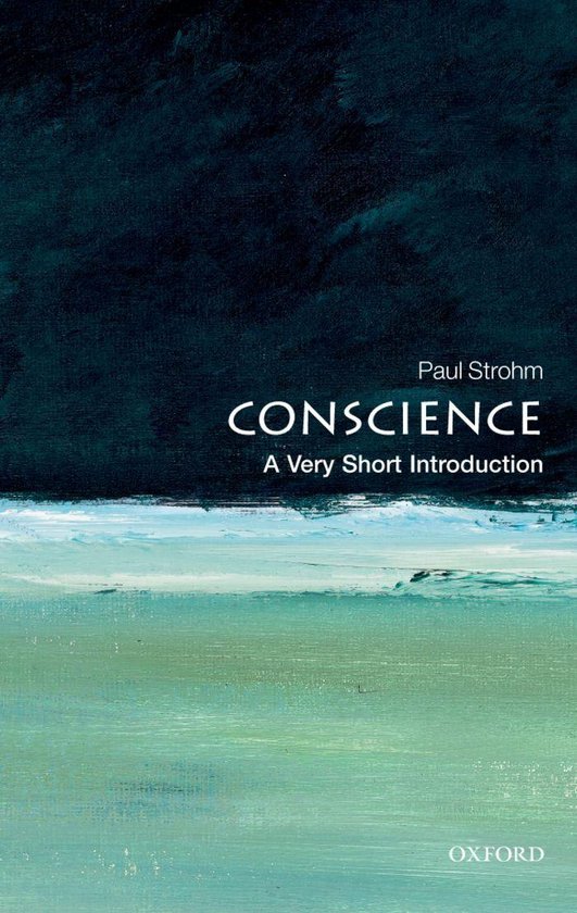 Very Short Introductions - Conscience: A Very Short Introduction (ebook ...