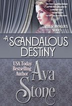 Scandalous Series 14 - A Scandalous Destiny