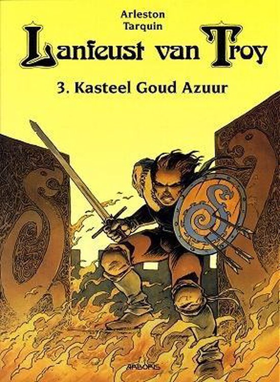 Cover van het boek 'Lanfeust Van Troy / 03. Kasteel Goud Azuur' van Didier Tarquin en Scotch Arleston