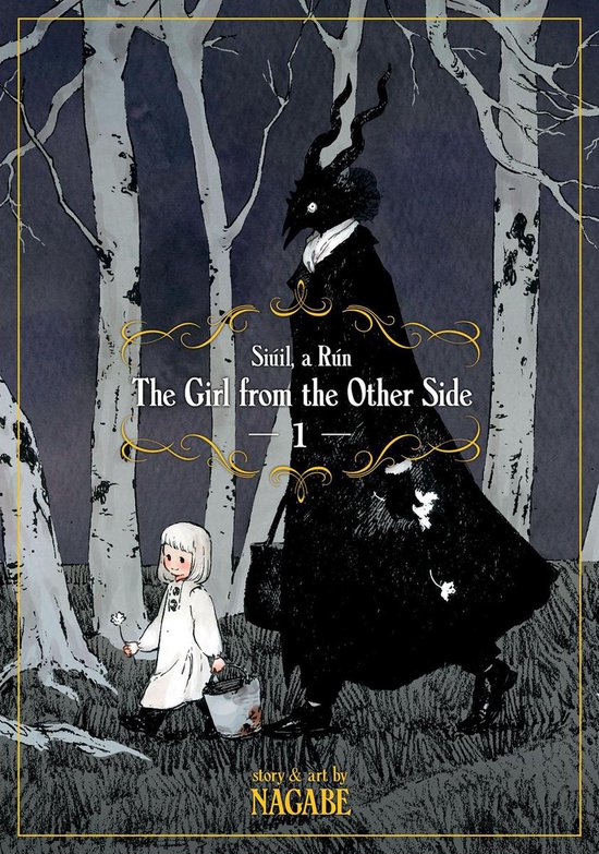 The Girl From the Other Side: Siúil, a Rún 1 - The Girl Fr ... - cover