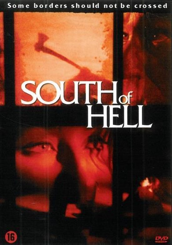 Cover van de film 'South Of Hell'