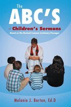 The Abc’S of Children’S Sermons