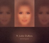 R. Luke Dubois - Timelapse (CD)