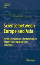 Boston Studies in the Philosophy and History of Science 275 - Science between Europe and Asia