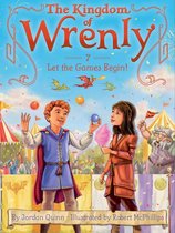The Kingdom of Wrenly - Let the Games Begin!