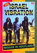 Israel Vibration - Reggae In Holyland
