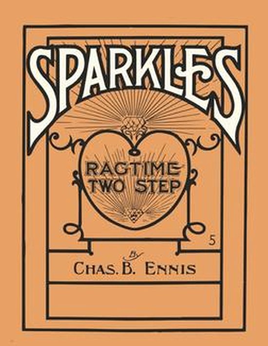 Sparkles - A Ragtime Two Step - Sheet Music for Piano - cover