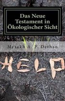 Das Neue Testament in kologischer Sicht