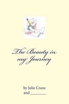 The Beauty in my Journey