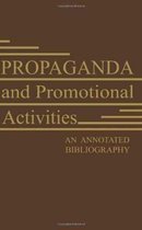 Propaganda and Promotional Activities