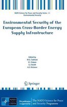 Omslag Environmental Security of the European Cross-Border Energy Supply Infrastructure