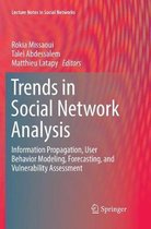 Lecture Notes in Social Networks- Trends in Social Network Analysis