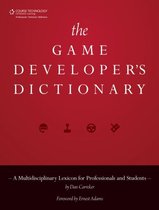 The Game Developer's Dictionary