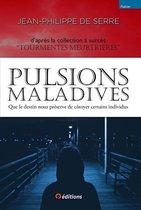 Pulsions maladives