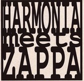 Harmonia Meets Frank Zappa