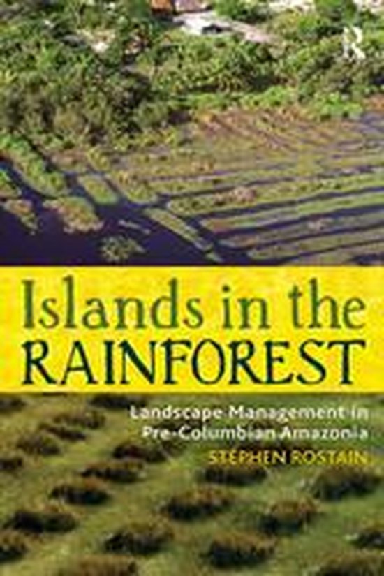 New Frontiers in Historical Ecology - Islands in the Rainfor ... - cover