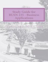 Study Guide for BUSN 235 - Business Applications