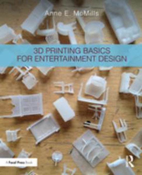 3D Printing Basics for Entertainment Design - cover