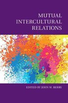 Culture and Psychology- Mutual Intercultural Relations