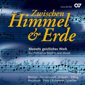 Eichmann & Bernius & Harnoncourt & Kaljuste & Neumann & Rill - Zwischen Himmel & Erde - Mozarts Geistliche Musik, (CD)